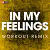 Power Music Workout - In My Feelings (Workout Mix) - Single